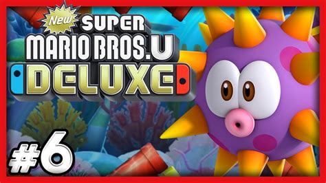 New Super Mario Bros U Deluxe - #6 - Neel wants the BOOTY!! (4 Player ...