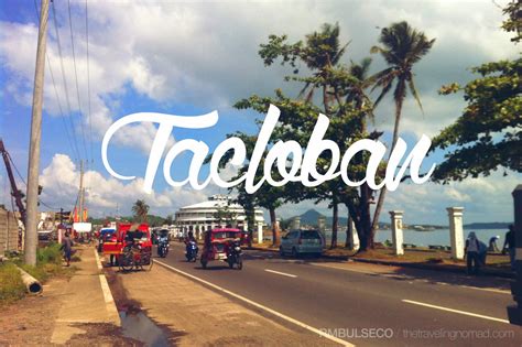 The Geek Travels: A Glimpse of Tacloban City