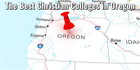 The 6 Best Christian Colleges in Oregon for 2024Lord's Library