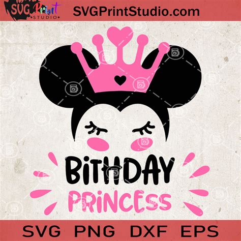 Birthday Princess SVG, Disney Birthday Girl Shirt SVG, Mickey Mouse ...