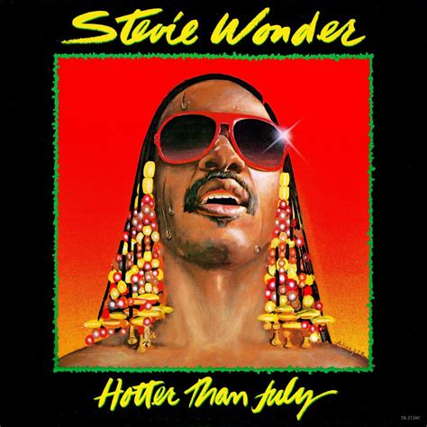 Stevie Wonder - Hotter Than July originally released on Motown's Tamla label on September 29 ...