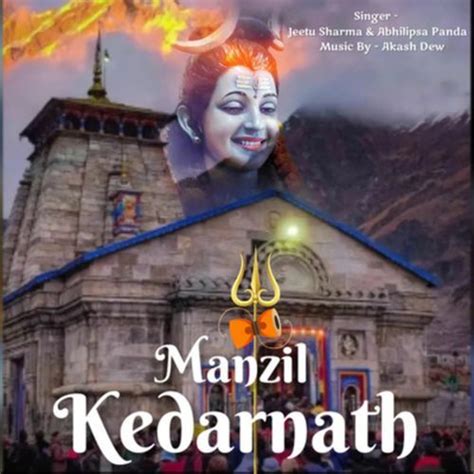 Manzil Kedarnath Songs Download - Free Online Songs @ JioSaavn