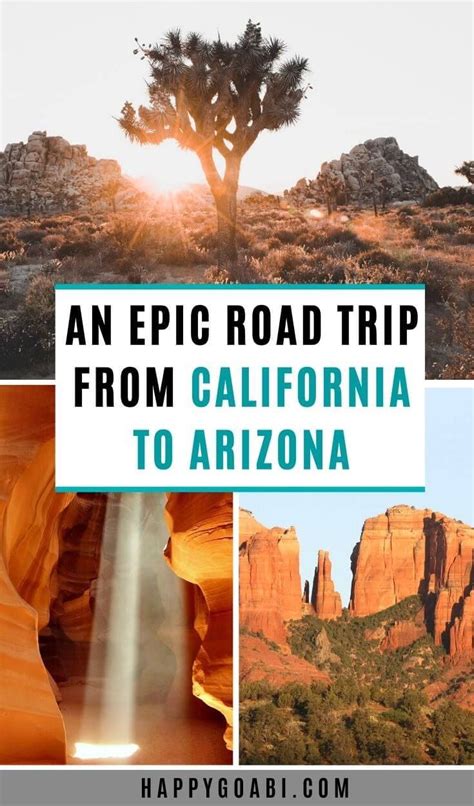 The Ultimate Road Trip From California to Arizona | California travel ...