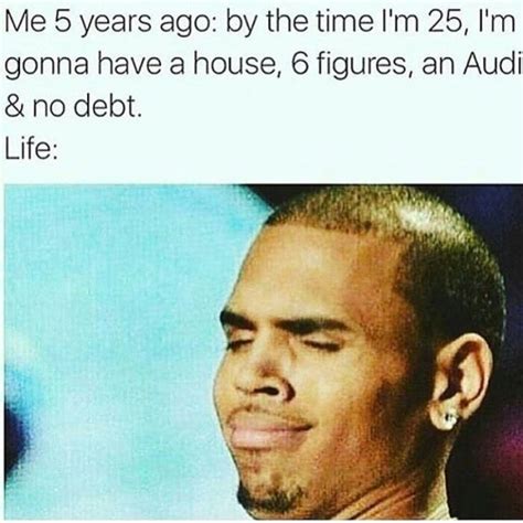 30 Quarter-Life Crisis Memes - Barnorama