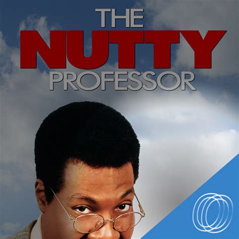 195: The Nutty Professor (Remake - 1996) - Myopia Podcasts