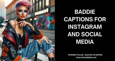 177 Baddie Captions for Instagram and Social Media