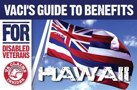 Hawaii Veteran Benefits - The Insider's Guide - VA Claims Insider