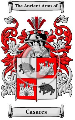 Casares Name Meaning, Family History, Family Crest & Coats of Arms