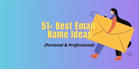 51+ Best Email Address Name Ideas That Work in 2024