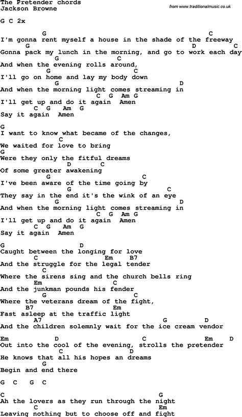 Song lyrics with guitar chords for The Pretender - Jackson Browne