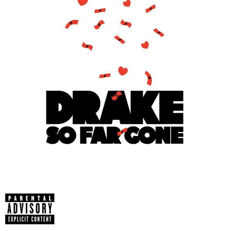 Drake - So Far Gone (EP) Lyrics and Tracklist | Genius