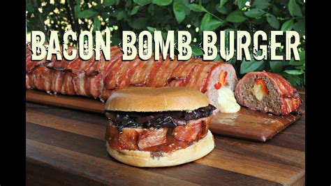 BACON BOMB BURGER - YouTube