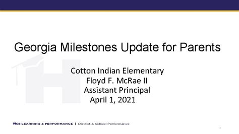 Georgia Milestones Update for Parents Cotton Indian Elementary