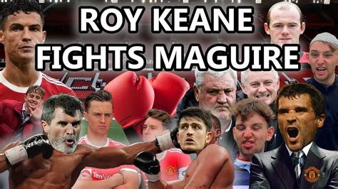 ROY KEANE GETS THE MAN UNITED JOB AND FIGHTS MAGUIRE?! - YouTube