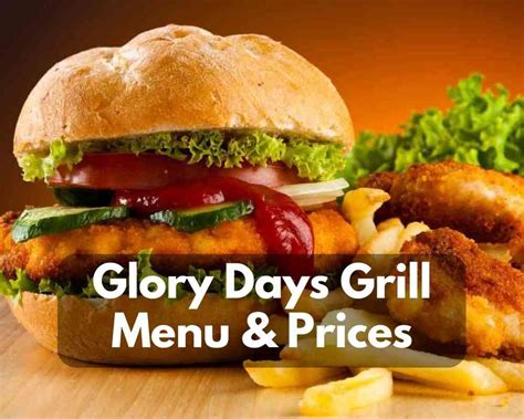 Glory Days Grill Menu & Prices 2023 (Burgers, Wings, Lunch, Dinner ...