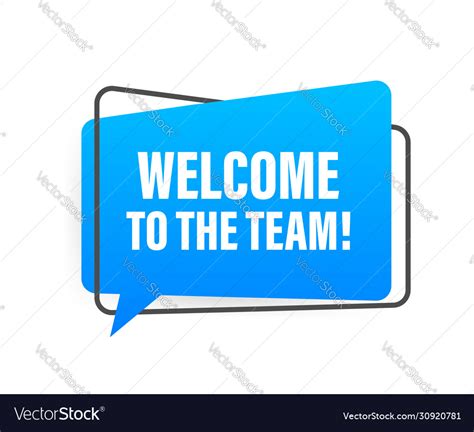 Welcome to team written on speech bubble Vector Image