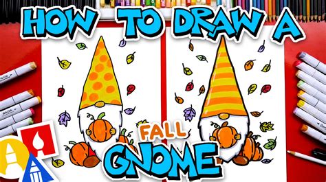 How To Draw A Fall Gnome - Art For Kids Hub