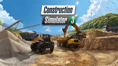 Construction Simulator 2+3 Switch Edition Out Later This Year | Nintendo Insider