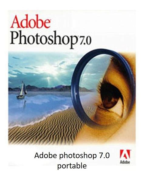 Download Adobe Photoshop 7.0 portable for free. Adobe Photoshop 7 portable is now available to ...