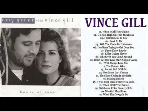 Vince Gill Best Of - Vince Gill Greatest Hits Album 2018 - Best Love Country Songs Ever ...