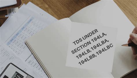 TDS under section- 194LA, 194LB, 194LBA, 194LBB, 194LBC