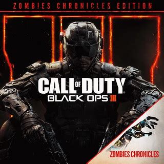 Call of Duty Black Ops III Zombies Chronicles Deluxe | Flickr