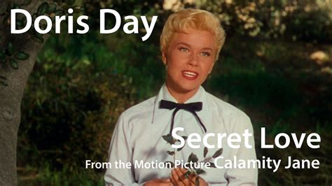 Doris Day - Secret Love (from Calamity Jane) (1953) - YouTube