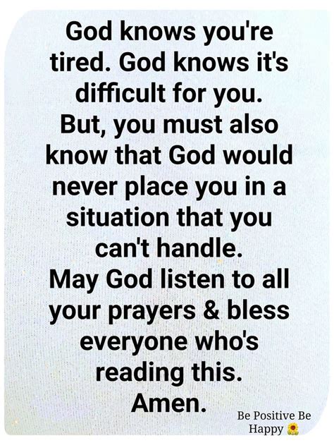 God knows you're tired. | Encouragement quotes, Bible quotes prayer ...