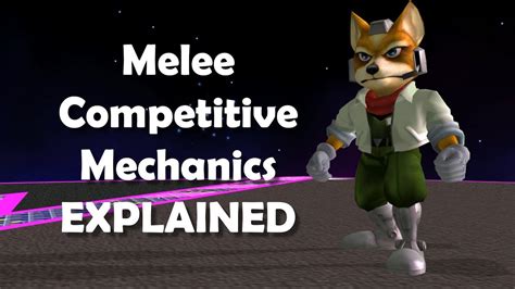 Smash Bros. Melee Competitive Mechanics EXPLAINED ft. SSBM Tutorials - YouTube