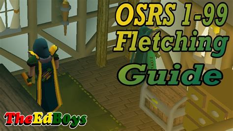 Osrs fletching guide