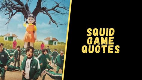 Top 20 Mind-blowing Quotes From The Squid Game Series