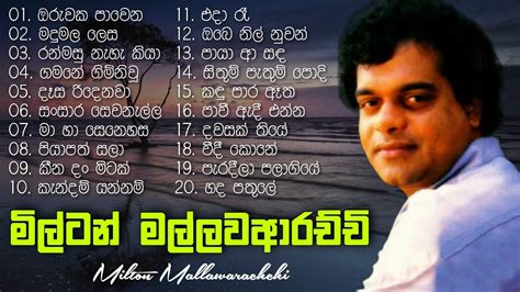 Milton Mallawarachchi Songs | මිල්ටන් මල්ලවආරච්චි සුමිහිරි ගී පෙල | Sinhala Songs Best ...