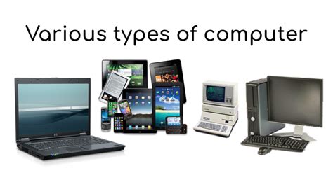 Different Types Of Computers And Their Pictures