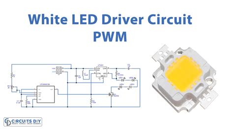 Pulse Width Modulation (PWM) White LED Driver Circuit