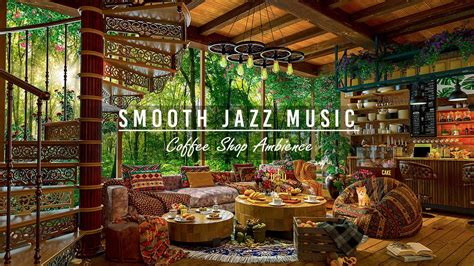 Cozy Coffee Shop Ambience & Smooth Jazz Music for Focus, Work ☕ Relaxing Jazz Instrumental Music ...