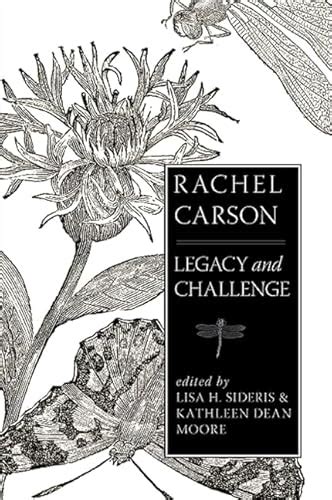 Rachel Carson: Legacy and Challenge (S U N Y Series in Environmental ...