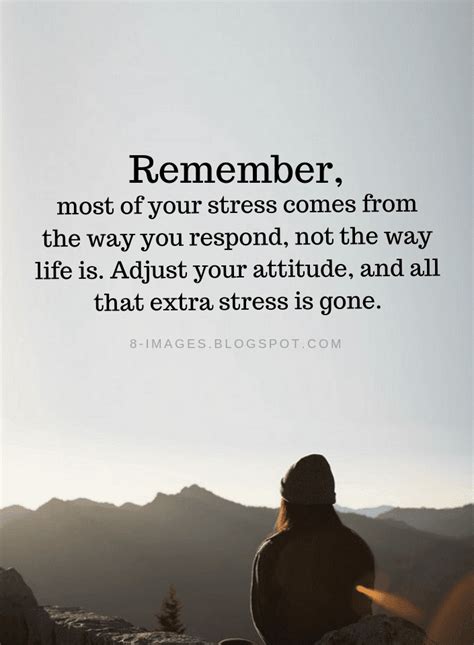 Remember, most of your stress comes from the way you respond, not the way life is | Stress ...