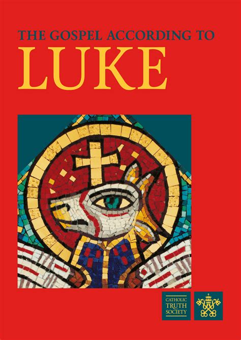 Gospel According to Luke | Catholic Truth Society