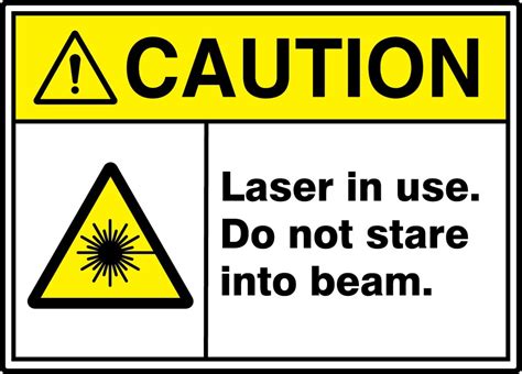 Laser In Use Do Not Stare Into Beam ANSI ISO Caution Safety Sign