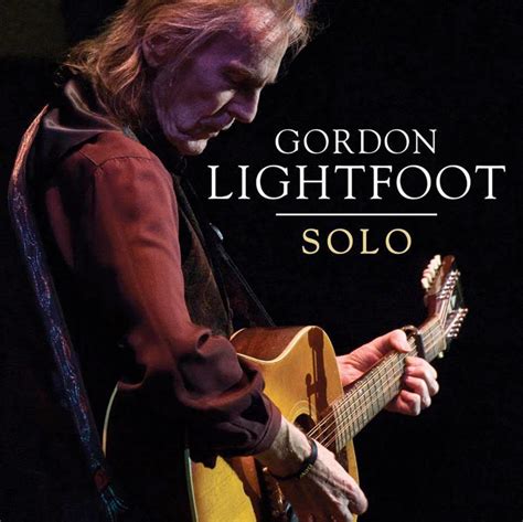 Gordon Lightfoot Solo