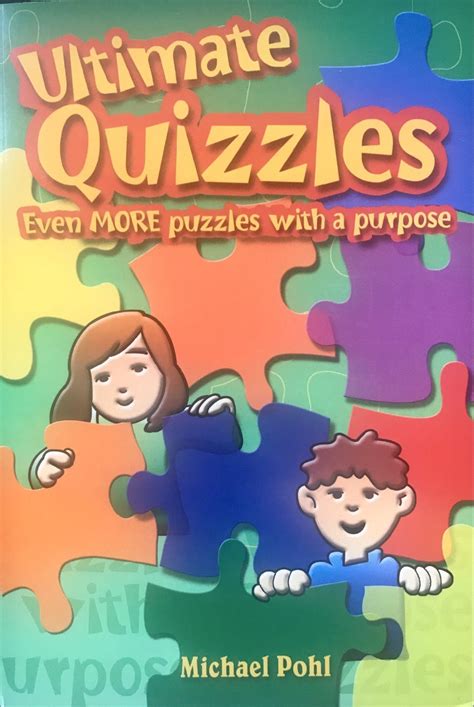 Ultimate Quizzles: Even More Puzzles with a Purpose