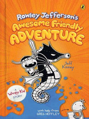 Rowley Jefferson's Awesome Friendly Adventure by Jeff Kinney ...