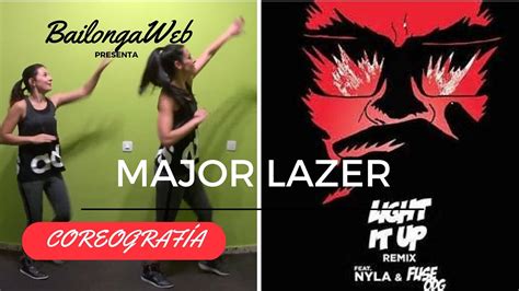 Coreografía Light It Up Major Lazer. 💪 | Bailonga