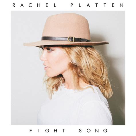 Rachel Platten – Fight Song Lyrics | Genius Lyrics