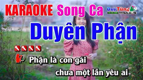 Karaoke || Duyên Phận - Song Ca || Nhạc Sống Duy Tùng - YouTube