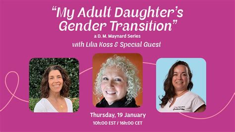 My Adult Daughter’s Gender Transition — D. M. Maynard Series - YouTube