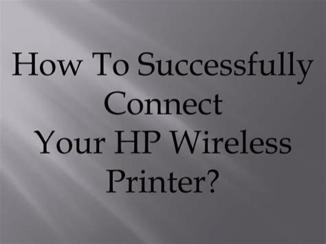 How To Troubleshoot common HP wireless printer connectivity issues?