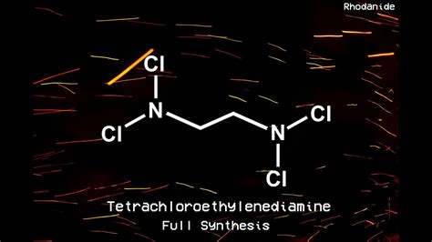 Synthesis of Tetrachloroethylenediamine - YouTube