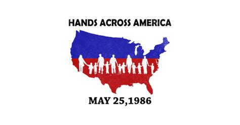 Hands Across America Map May 25 1986 Gifts - Hands Across America Gifts - Hoodie | TeePublic