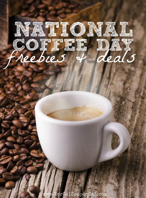 National Coffee Day Freebies & Deals - NorCal Coupon Gal